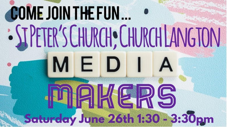 Media Makers Church Langton, event notice